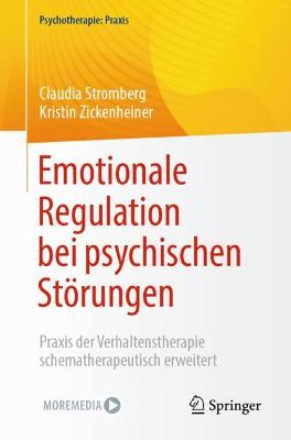 Emotionale Regulation bei psychischen Stoerungen