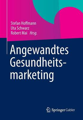 Angewandtes Gesundheitsmarketing