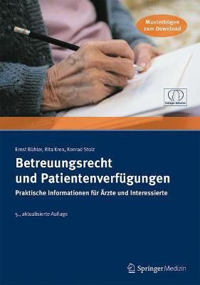 Betreuungsrecht und Patientenverfugungen