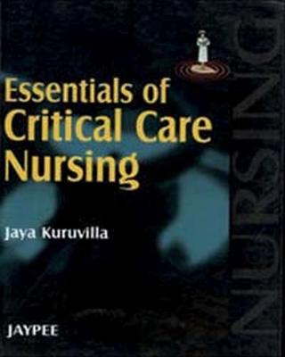Essentials of Critical Care Nursing