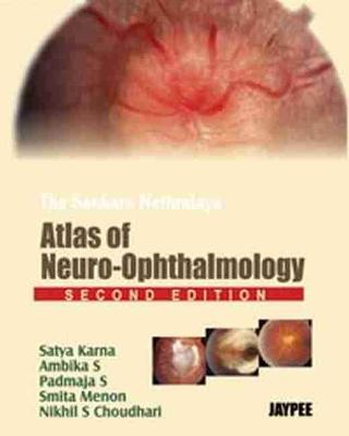 The Sankara Nethralaya's: Atlas of Neuro-Ophthalmology