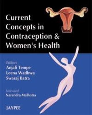 Current Concepts in Contraception and Women's Health