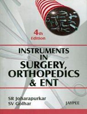 Instruments in Surgery, Orthopedics and ENT