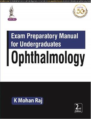 Exam Preparatory Manual for Undergraduates: Ophthalmology