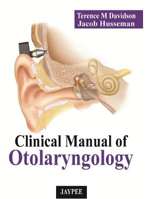 Clinical Manual of Otolaryngology
