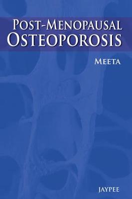 Post-Menopausal Osteoporosis