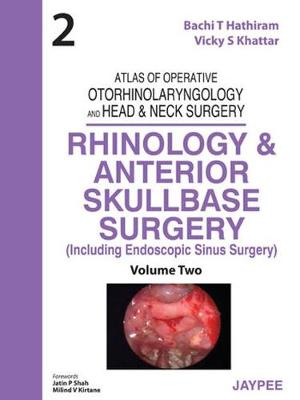 Atlas of Operative Otorhinolaryngology and Head & Neck Surgery: Rhinology and Anterior Skullbase Surgery
