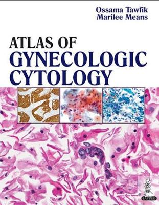 Atlas of Gynecologic Cytology