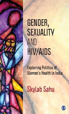 Gender, Sexuality and HIV/AIDS