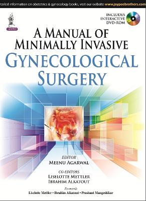 A Manual of Minimally Invasive Gynecological Surgery