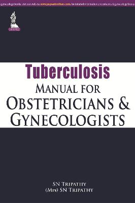 Tuberculosis Manual for Obstetricians & Gynecologists