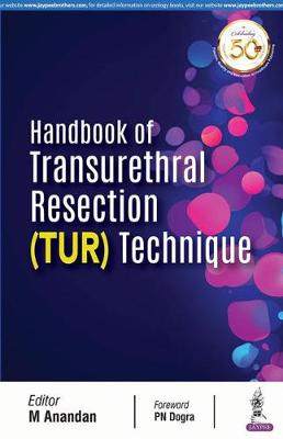 Handbook of Transurethral Resection Techniques