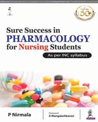Sure Success in Pharmacology for Nursing Students