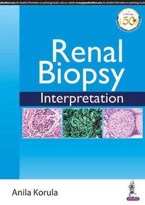 Renal Biopsy Interpretation