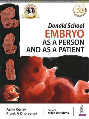 Donald School Embryo as a Person and as a Patient
