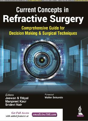 Current Concepts in Refractive Surgery