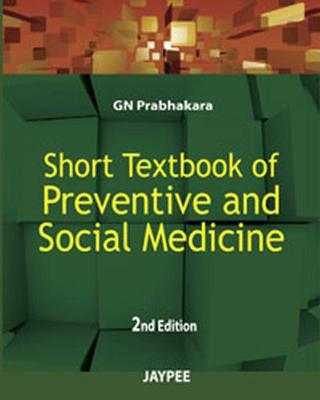 Short Textbook of Preventative and Social Medicine