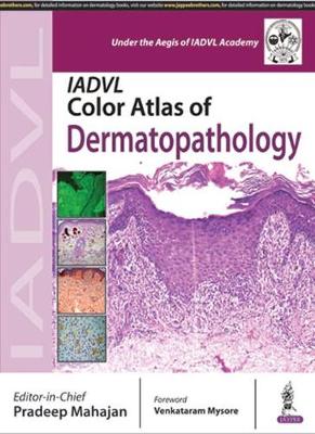 IADVL Color Atlas of Dermatopathology