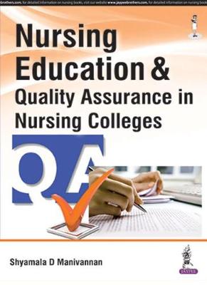 Nursing Education and Quality Assurance in Nursing Colleges