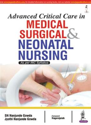Advanced Critical Care in Medical Surgical & Neonatal Nursing