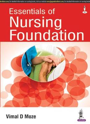 Essentials of Nursing Foundation
