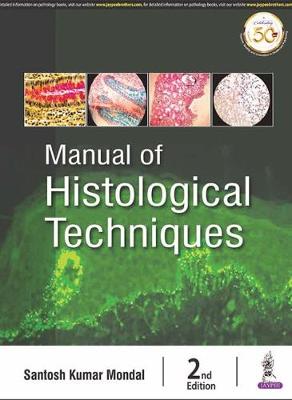 Manual of Histological Techniques