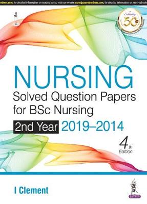 Nursing Solved Question Papers for BSc Nursing 2nd Year