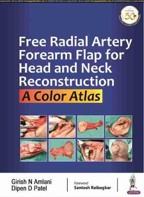 Free Radial Artery Forearm Flap for Head and Neck Reconstruction