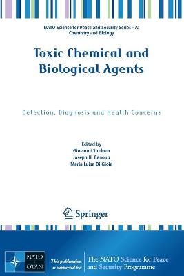 Toxic Chemical and Biological Agents