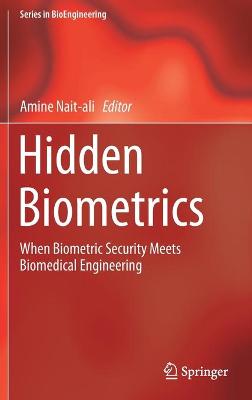 Hidden Biometrics