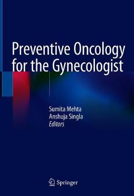 Preventive Oncology for the Gynecologist
