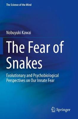 The Fear of Snakes