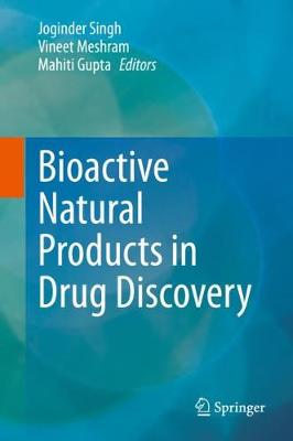 Bioactive Natural products in Drug Discovery