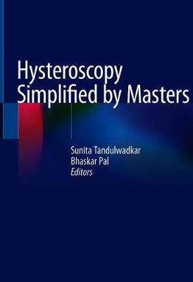 Hysteroscopy Simplified by Masters