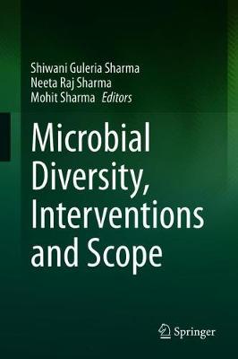 Microbial Diversity, Interventions and Scope