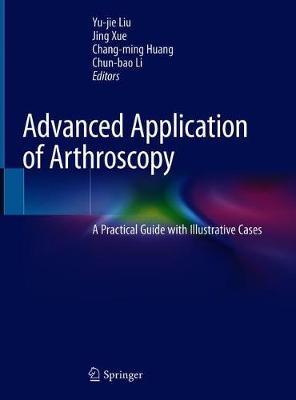 Advanced Application of Arthroscopy