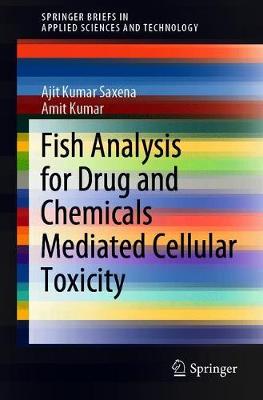 Fish Analysis for Drug and Chemicals Mediated Cellular Toxicity