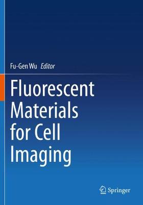 Fluorescent Materials for Cell Imaging