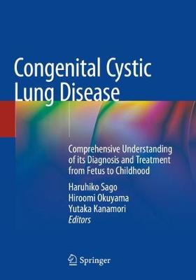 Congenital Cystic Lung Disease