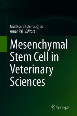 Mesenchymal Stem Cell in Veterinary Sciences