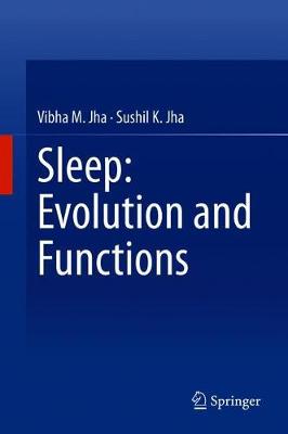 Sleep: Evolution and Functions