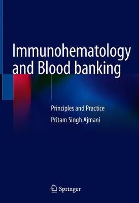 Immunohematology and Blood banking
