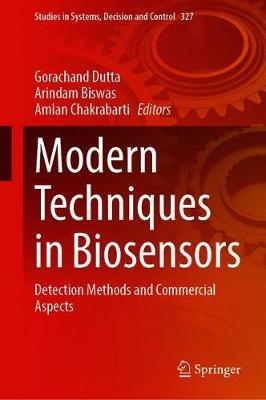Modern Techniques in Biosensors