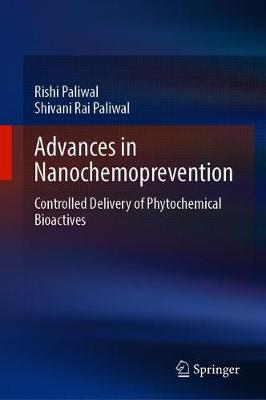 Advances in Nanochemoprevention