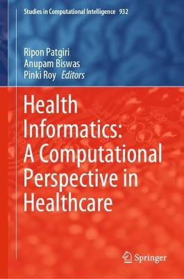 Health Informatics: A Computational Perspective in Healthcare