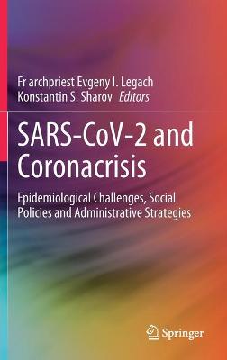 SARS-CoV-2 and Coronacrisis