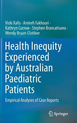 Health Inequity Experienced by Australian Paediatric Patients