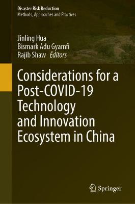 Considerations for a Post-COVID-19 Technology and Innovation Ecosystem in China
