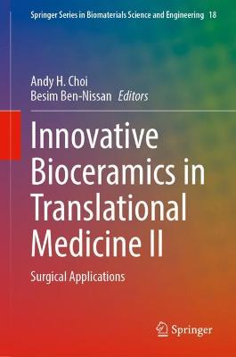 Innovative Bioceramics in Translational Medicine II