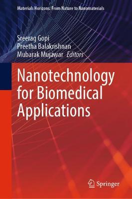 Nanotechnology for Biomedical Applications